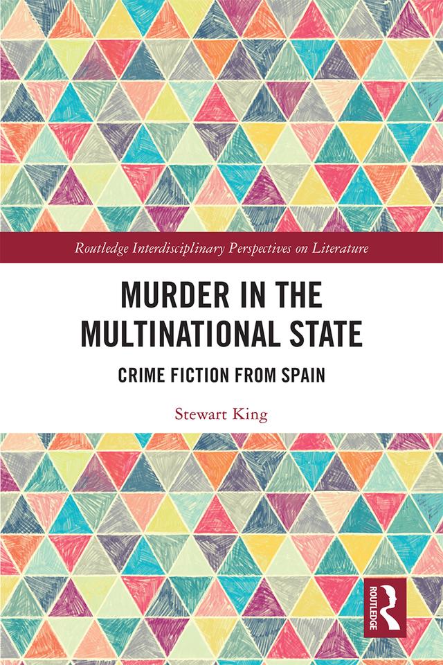 Murder in the Multinational State by Stewart King