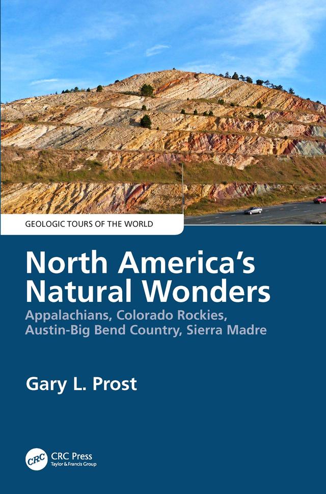 North America's Natural Wonders by Gary Prost