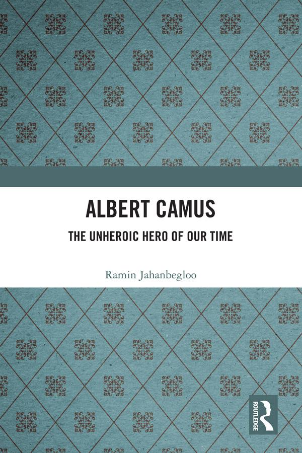 Albert Camus by Ramin Jahanbegloo