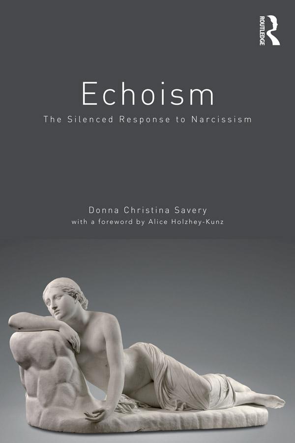 Echoism by Donna Christina Savery