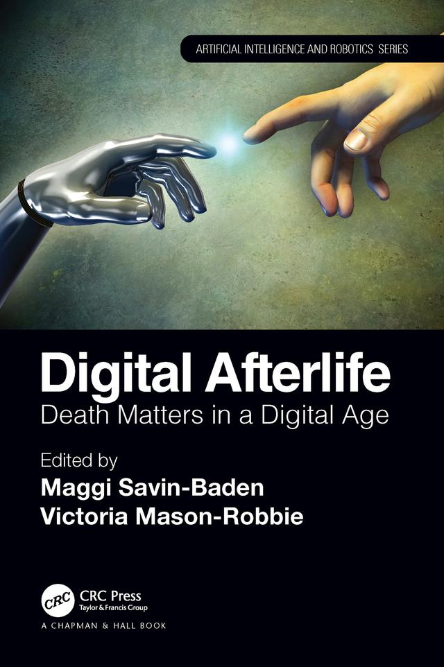 Digital Afterlife by Maggi Savin-Baden, Victoria Mason-Robbie