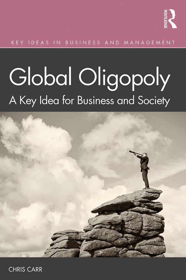 Global Oligopoly by Chris Carr