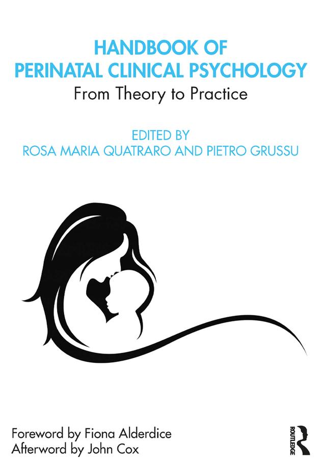Handbook of Perinatal Clinical Psychology by Pietro Grussu, Rosa Quatraro