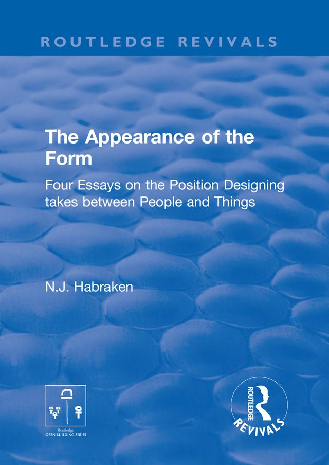 The Appearance of the Form by N.J. Habraken