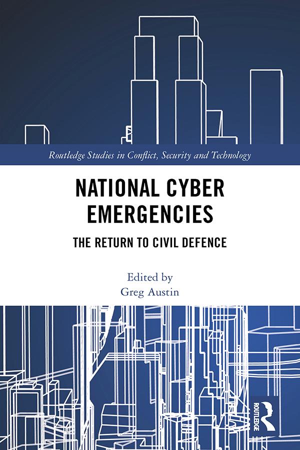 National Cyber Emergencies by Greg Austin