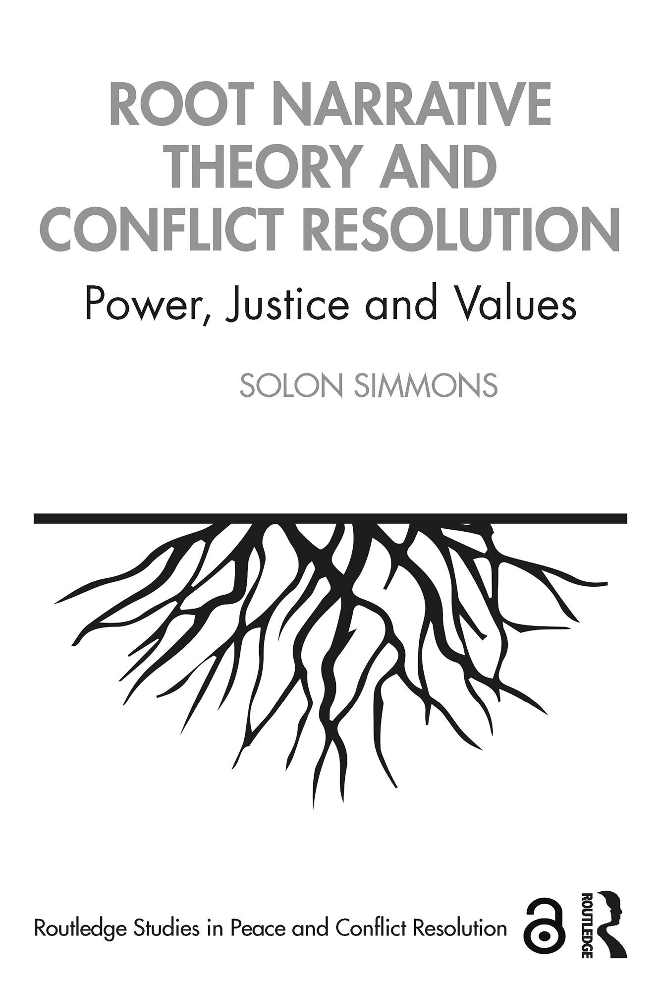 Root Narrative Theory and Conflict Resolution