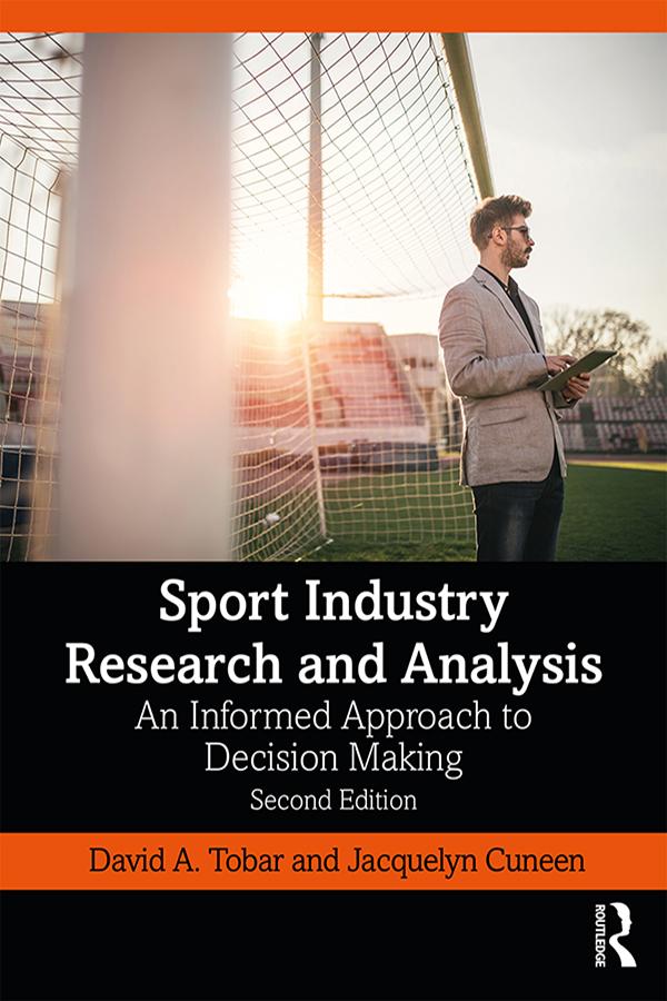 Sport Industry Research and Analysis by David Tobar, Jacquelyn Cuneen