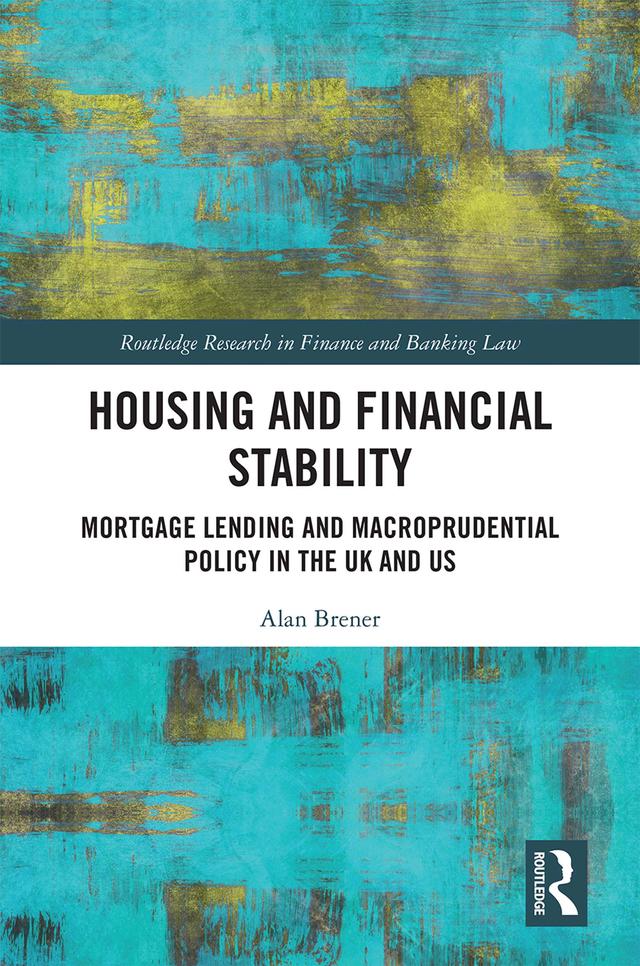 Housing and Financial Stability by Alan Brener