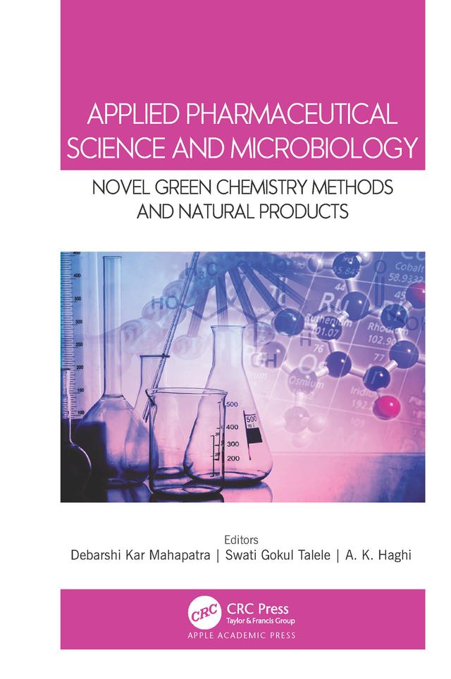 Applied Pharmaceutical Science and Microbiology by A. K. Haghi, Debarshi Kar Mahapatra, Swati Gokul Talele