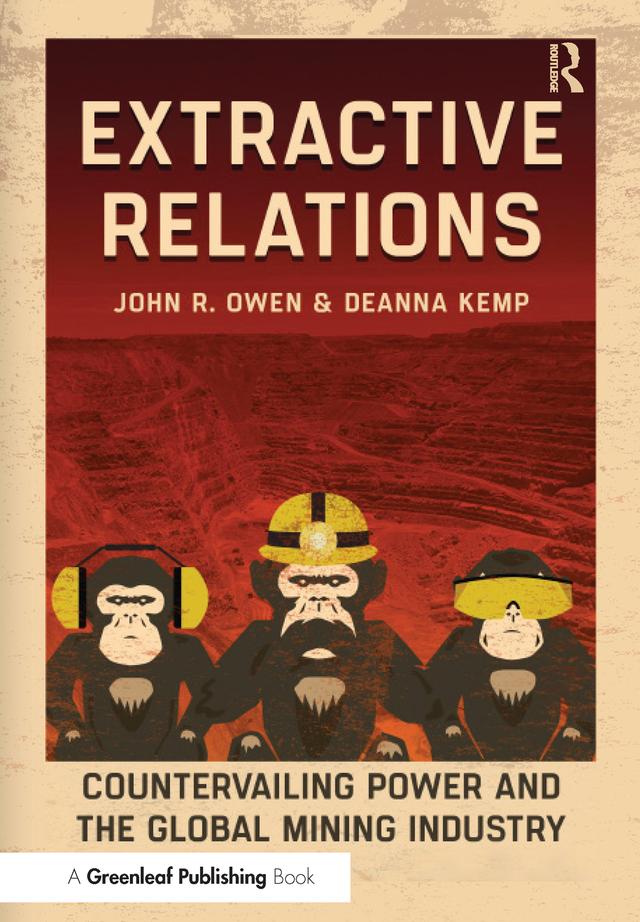 Extractive Relations by Deanna Kemp, John R. Owen