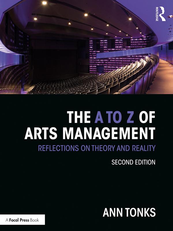 The A to Z of Arts Management by Ann Tonks