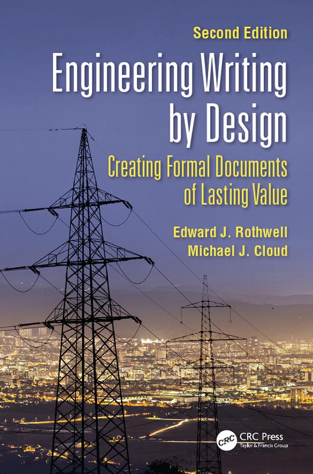 Engineering Writing by Design by Edward J. Rothwell, Michael J. Cloud