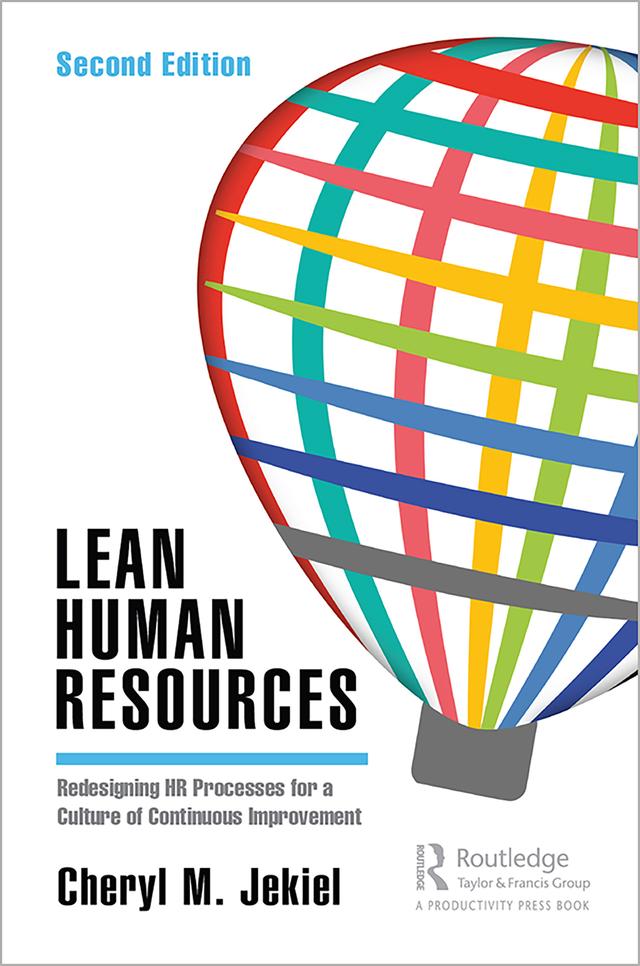 Lean Human Resources by Cheryl M. Jekiel