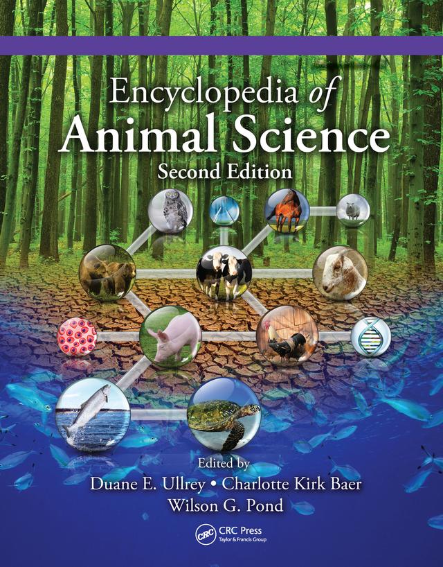 Encyclopedia of Animal Science - (Two-Volume Set) by Charlotte Kirk Baer, Duane E. Ullrey, Wilson G. Pond