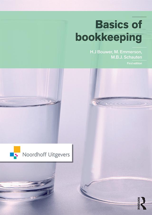Basics of Bookkeeping by J. Bouwer, M. Schauten