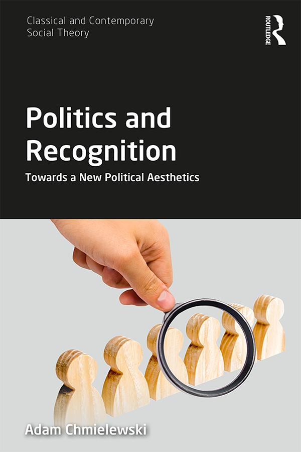 Politics and Recognition by Adam Chmielewski