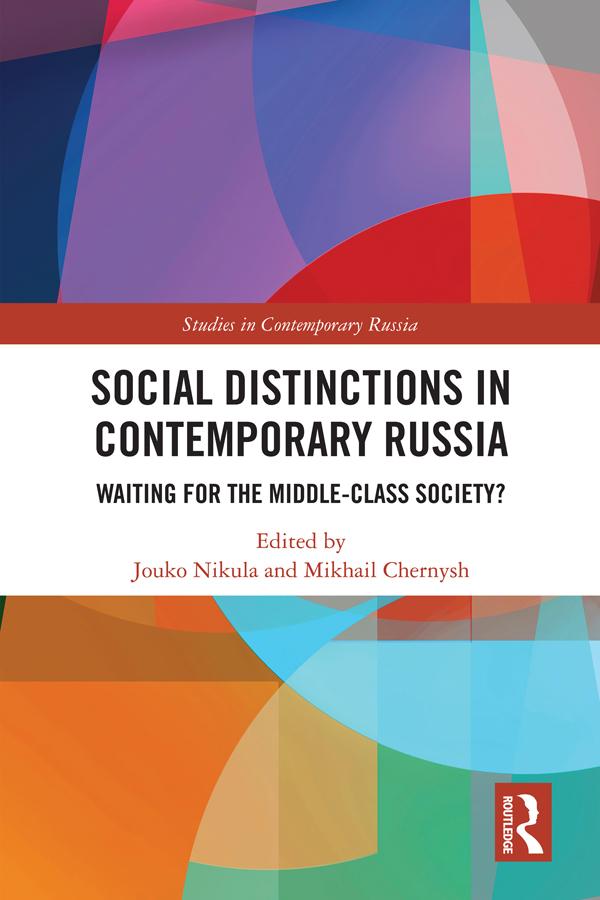 Social Distinctions in Contemporary Russia by Jouko Nikula, Mikhail Chernysh