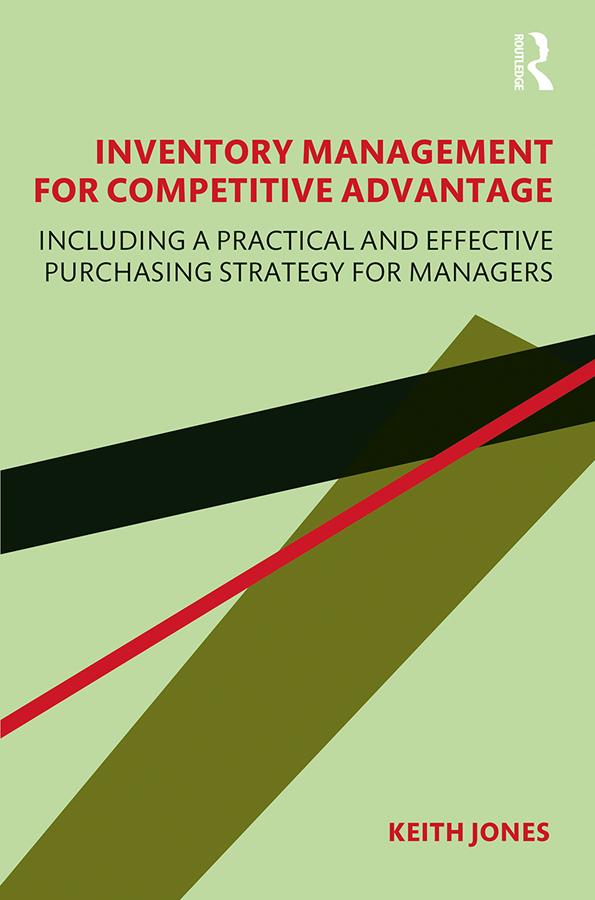 Inventory Management for Competitive Advantage by Keith Jones