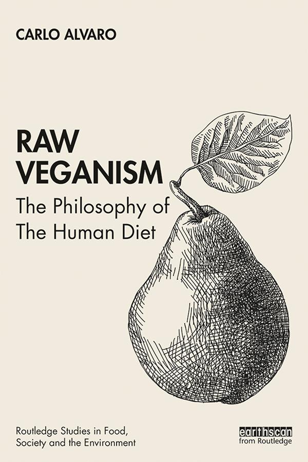 Raw Veganism by Carlo Alvaro