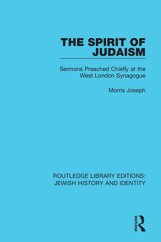 The Spirit of Judaism by Morris Joseph
