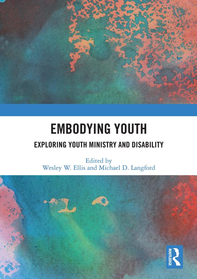 Embodying Youth by Michael Langford, Wesley Ellis