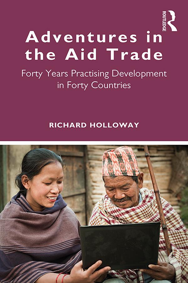 Adventures in the Aid Trade by Richard Holloway