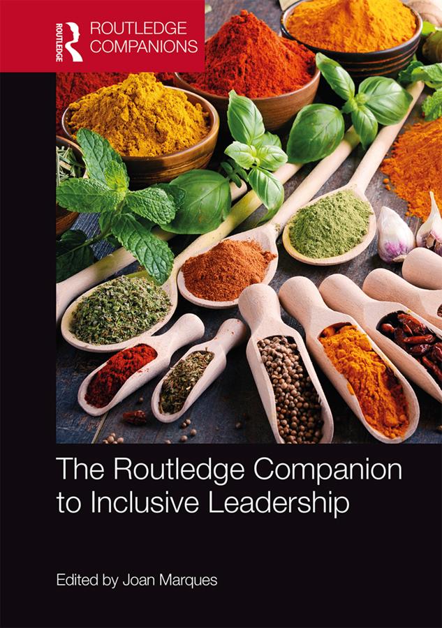 The Routledge Companion to Inclusive Leadership by Joan Marques