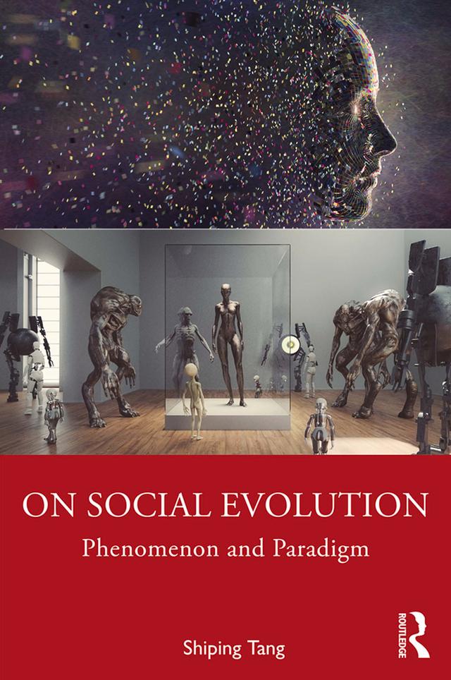 On Social Evolution by Shiping Tang