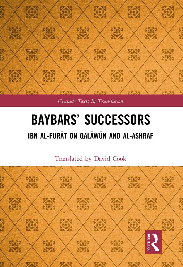 Baybars’ Successors by Translated by David Cook