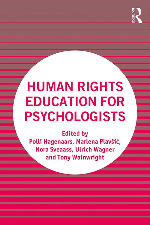 Human Rights Education for Psychologists by Marlena Plavšić, Nora Sveaass, Polli Hagenaars, Tony Wainwright, Ulrich Wagner