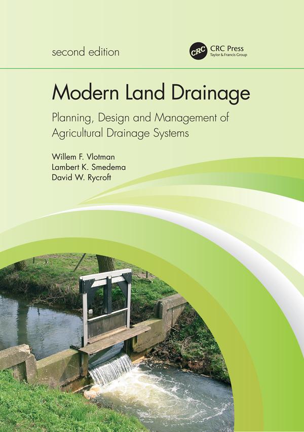 Modern Land Drainage by David Rycroft, Lambert Smedema, Willem Vlotman
