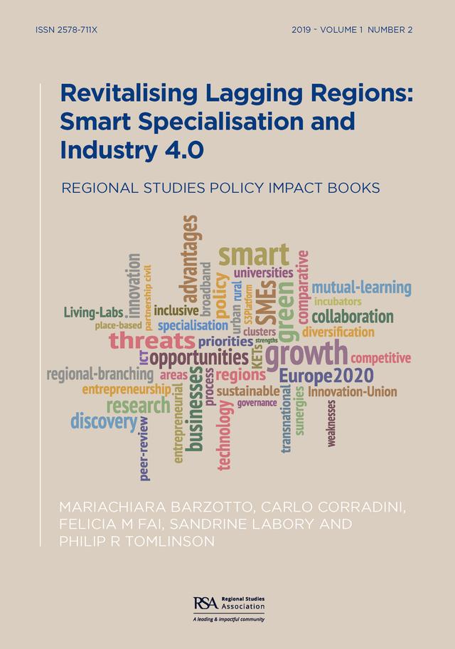 Revitalising Lagging Regions by Carlo Corradini, Felicia M. Fai, Mariachiara Barzotto, Philip R. Tomlinson, Sandrine Labory