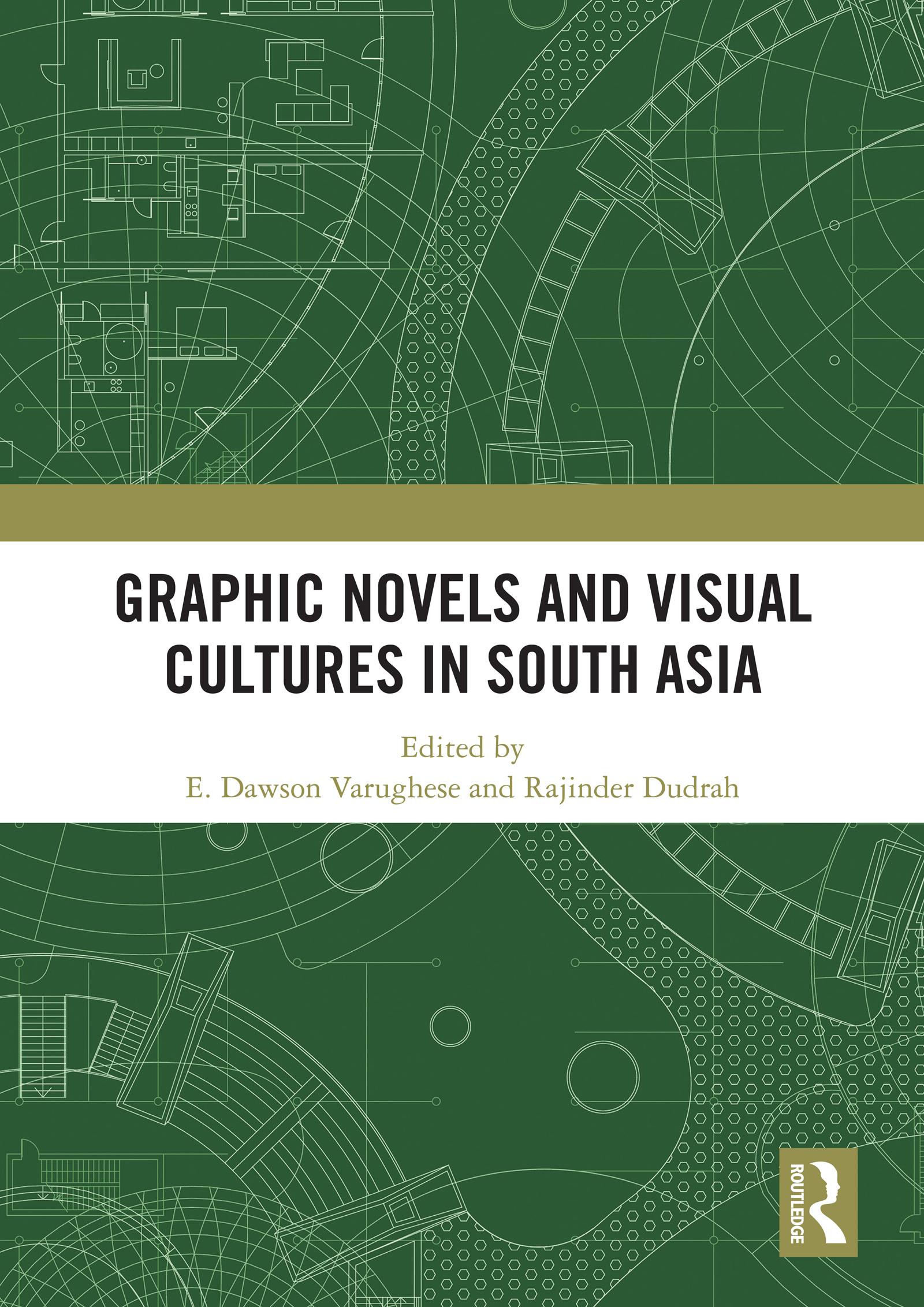 Graphic Novels and Visual Cultures in South Asia
