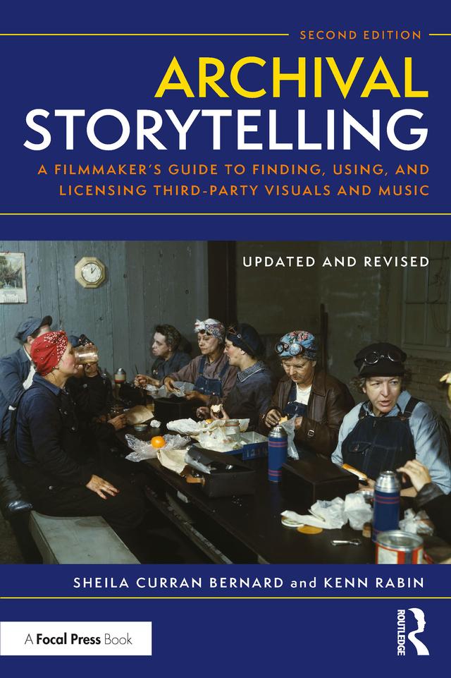 Archival Storytelling by Kenn Rabin, Sheila Curran Bernard