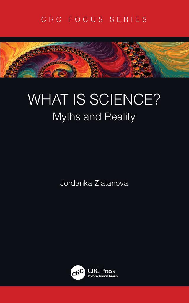 What is Science? by Jordanka Zlatanova
