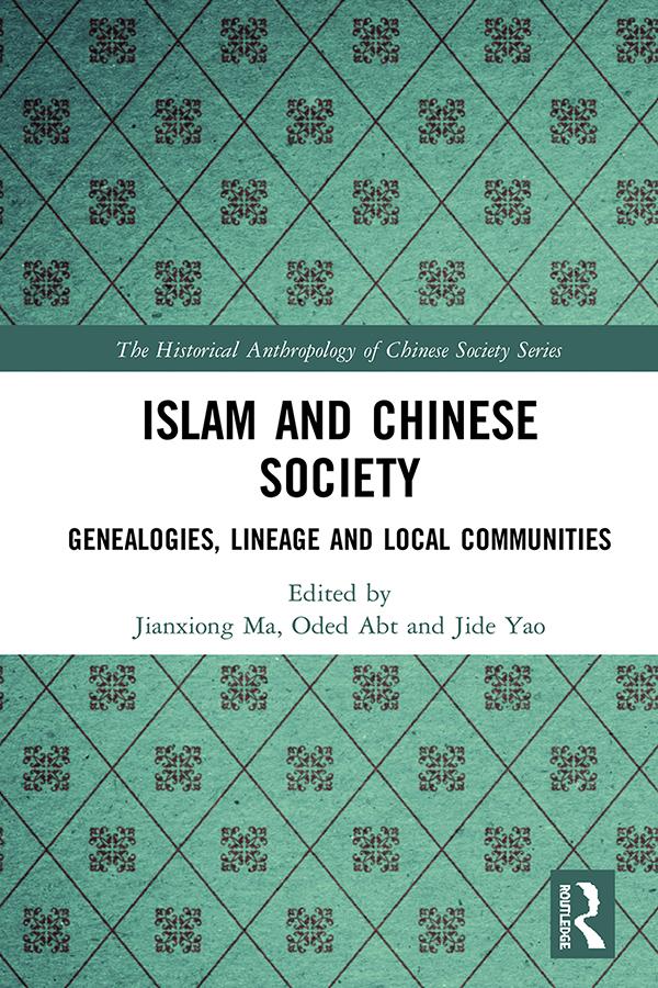 Islam and Chinese Society by Jianxiong Ma, Jide Yao, Oded Abt