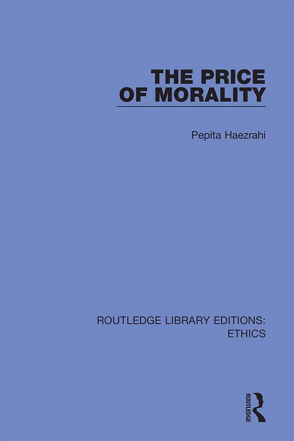 The Price of Morality by Pepita Haezrahi