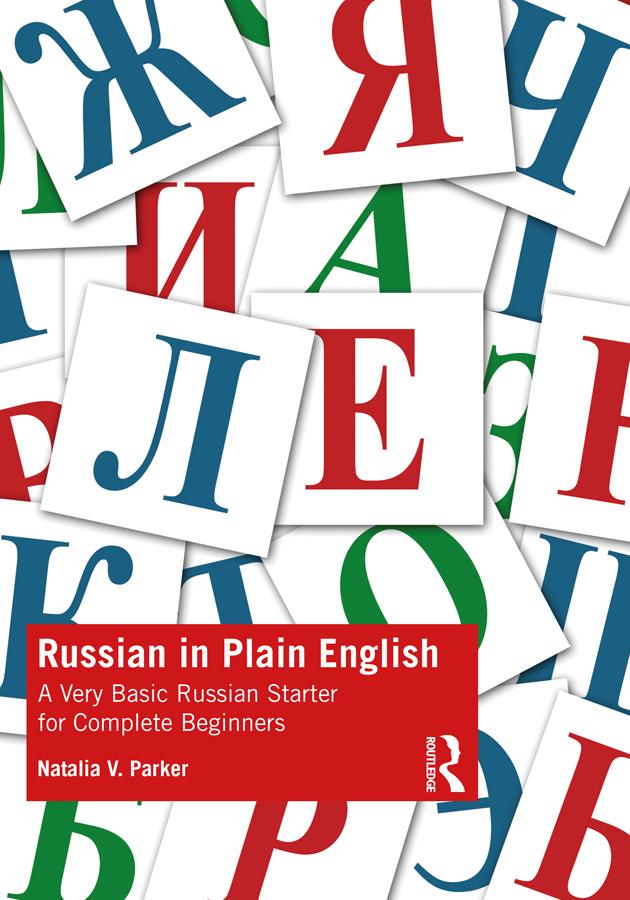 Russian in Plain English by Natalia V. Parker