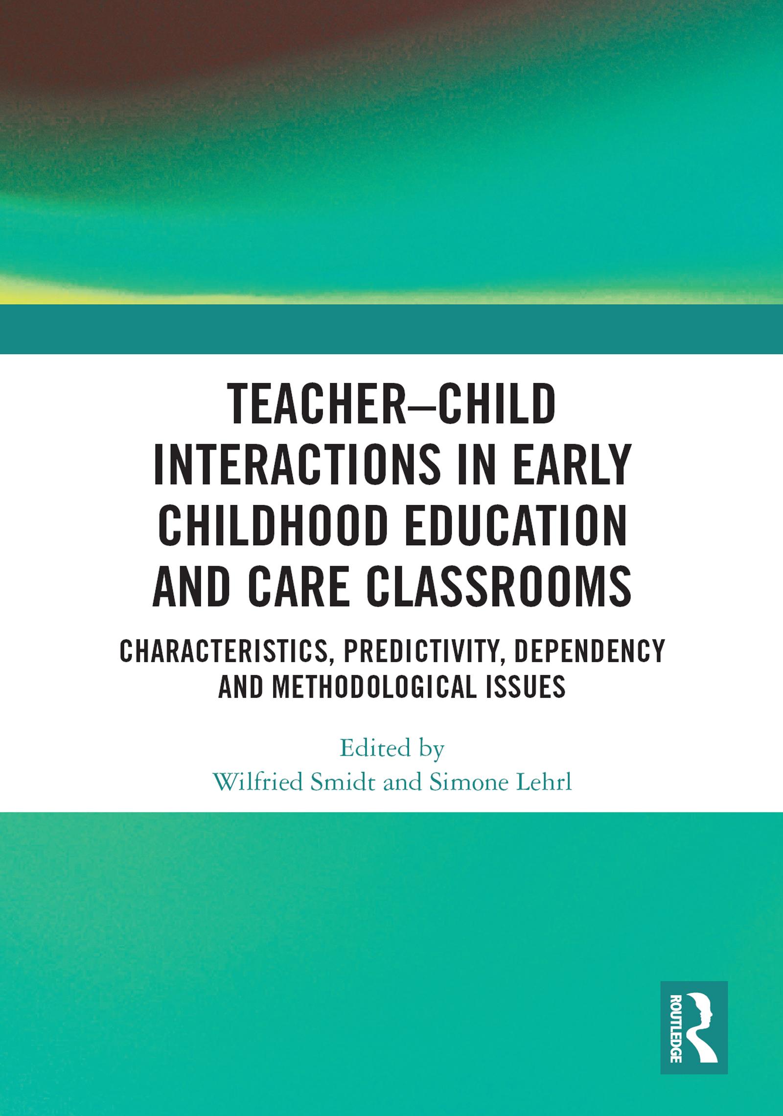 Teacher–Child Interactions in Early Childhood Education and Care Classrooms