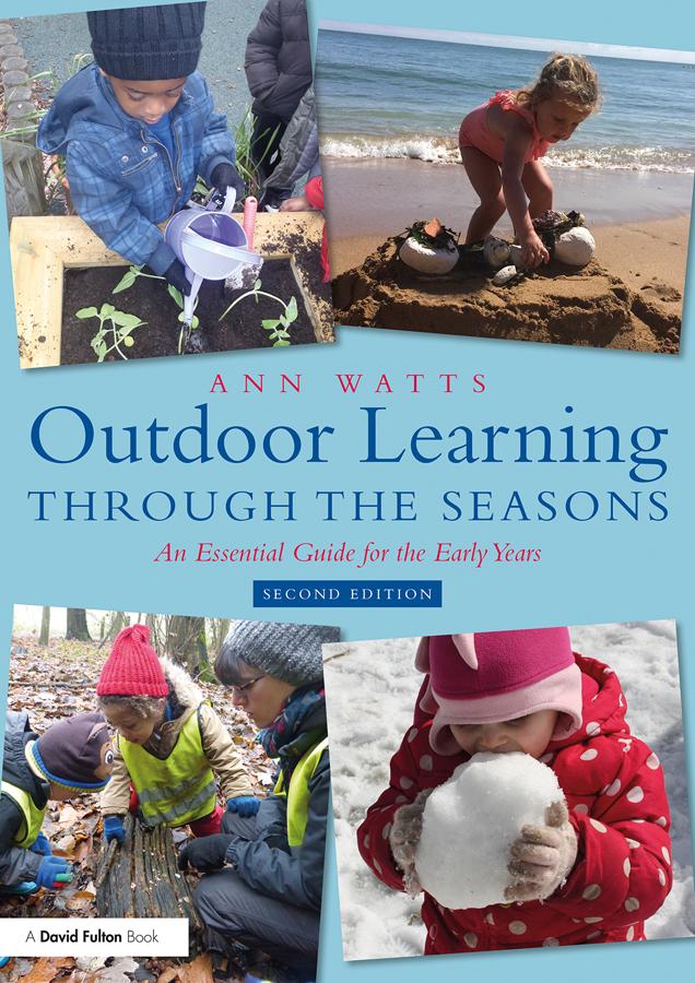 Outdoor Learning through the Seasons by Ann Watts