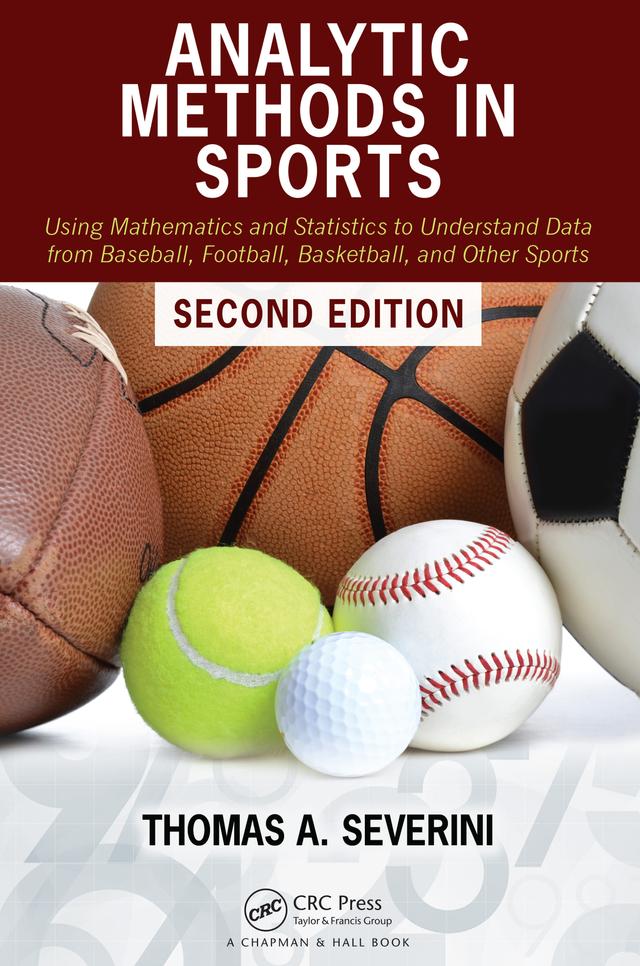 Analytic Methods in Sports by Thomas A Severini