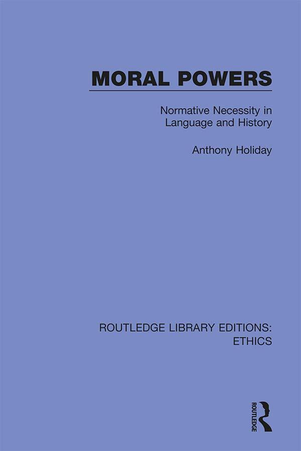 Moral Powers by Anthony Holiday