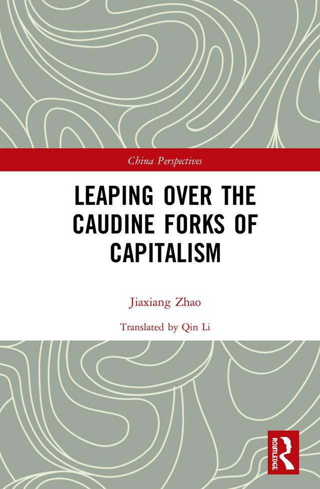 Leaping Over the Caudine Forks of Capitalism by Zhao Jiaxiang