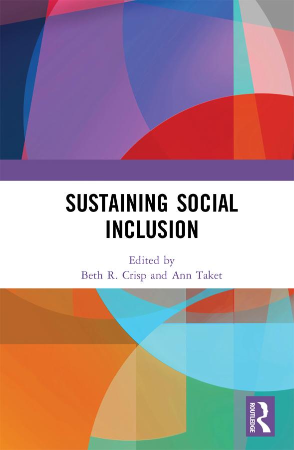 Sustaining Social Inclusion by Ann Taket, Beth Crisp