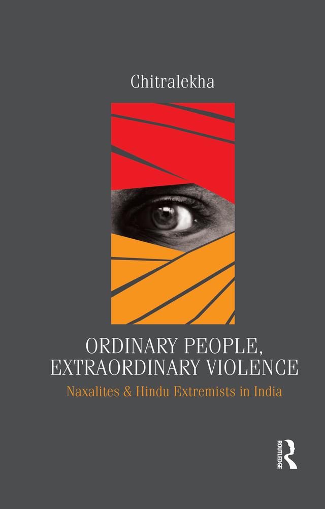 Ordinary People, Extraordinary Violence by Chitralekha