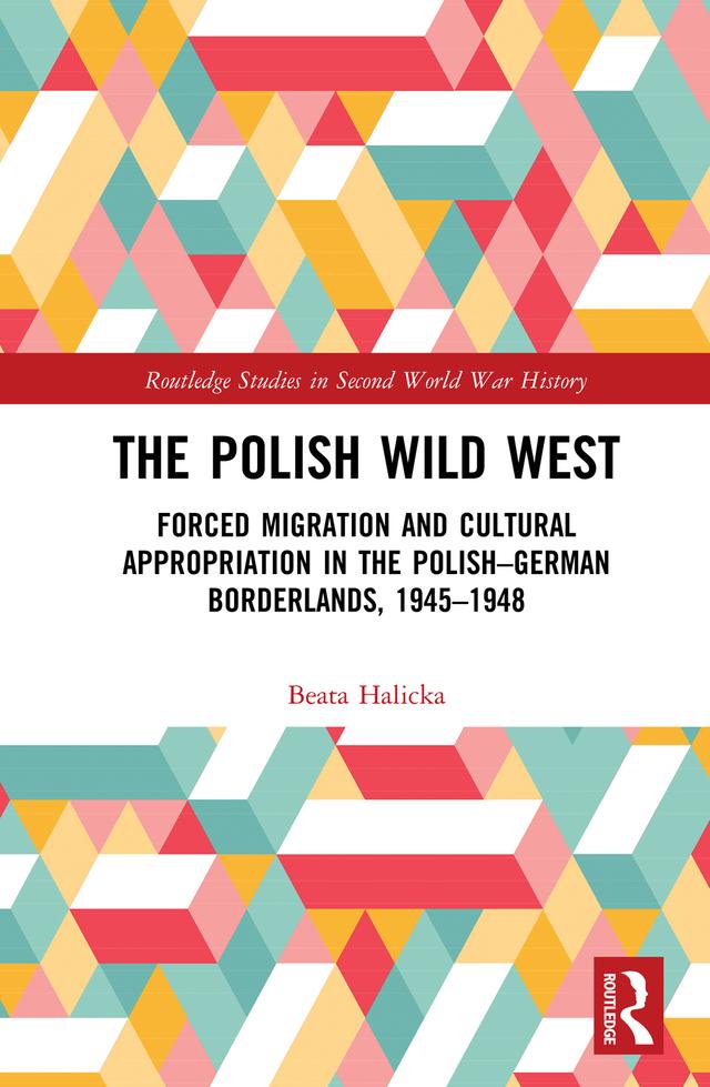 The Polish Wild West by Beata Halicka