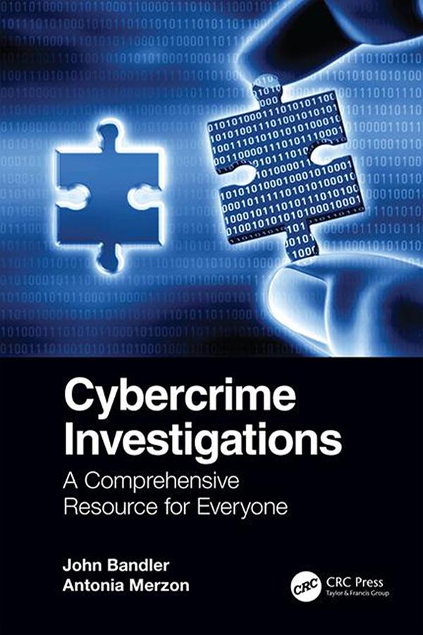 Cybercrime Investigations by Antonia Merzon, John Bandler