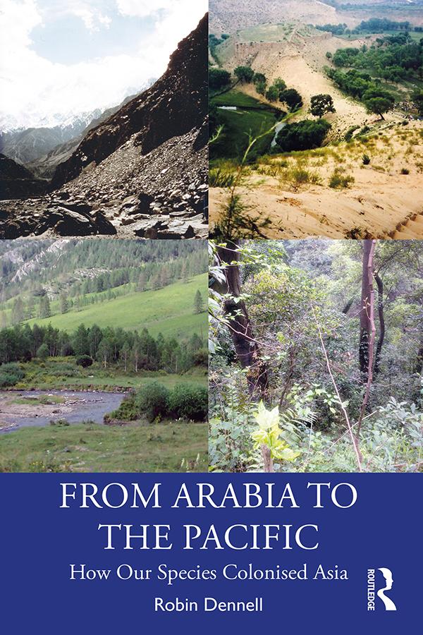 From Arabia to the Pacific by Robin Dennell
