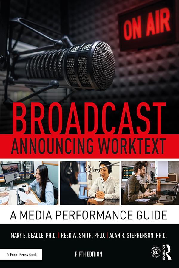 Broadcast Announcing Worktext by Alan R. Stephenson, Mary E. Beadle, Reed Smith