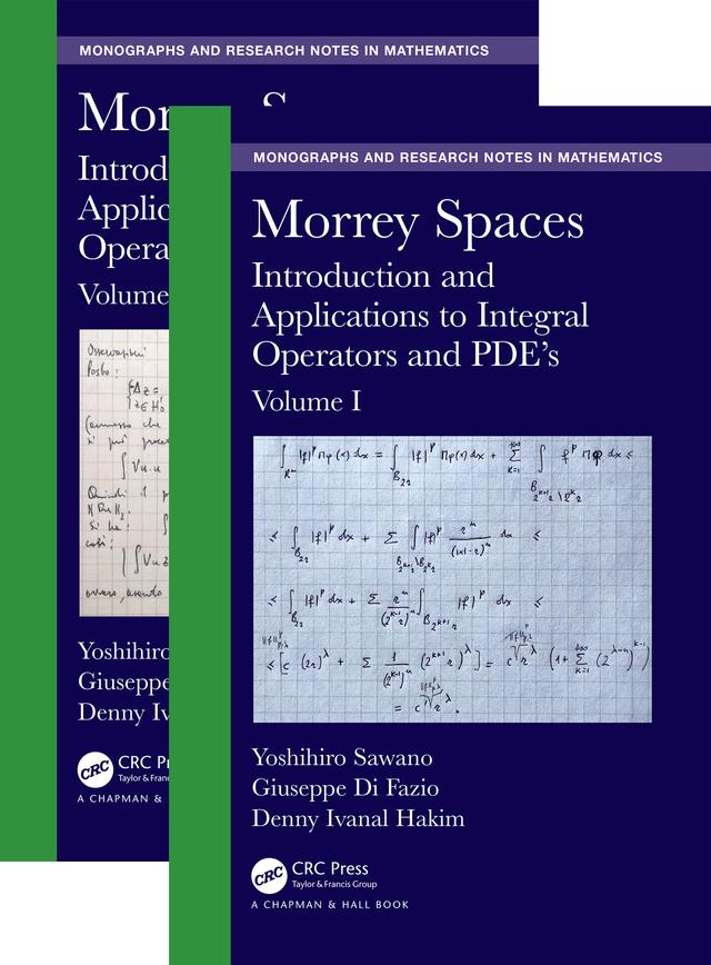 Morrey Spaces by Denny Ivanal Hakim, Giuseppe Di Fazio, Yoshihiro Sawano
